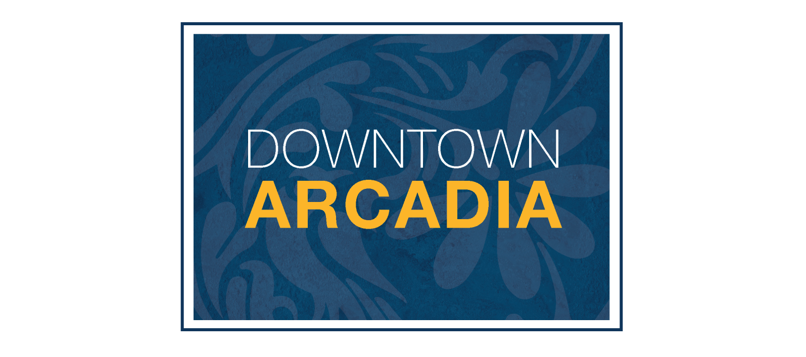 Downtown Arcadia Brochure Cover